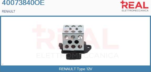 REAL 40073840OE - Додатковий резистор, електромотор - вентилятор радіатора avtolavka.club